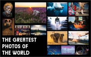 The Greatest Photos of the World 2027